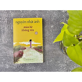 Hình ảnh Nguyễn Nhật Ánh - Mùa Hè Không Tên - Bìa Mềm - Tặng Kèm Bookmark 2 Mặt + Poster Tranh