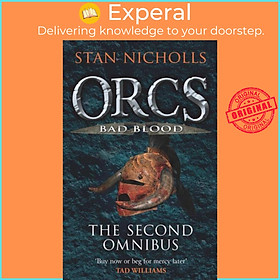 Sách - Orcs Bad Blood - The Second Omnibus by Stan Nicholls (UK edition, paperback)