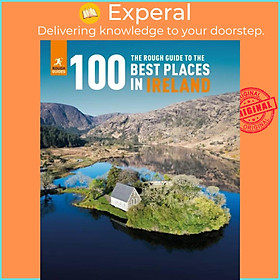 Sách - The Rough Guide to the 100 Best Places in Ireland by Rough Guides (UK edition, hardcover)