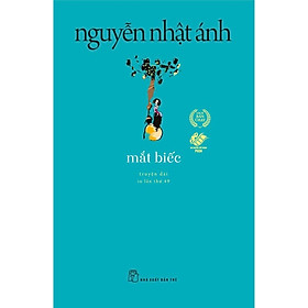 Nguyễn Ngọc Ánh - Mắt Biếc (Bản 2019) - Bản Quyền