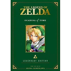 Sách - The Legend of Zelda: Ocarina of Time -Legendary Edition- by Akira Himekawa (US edition, paperback)