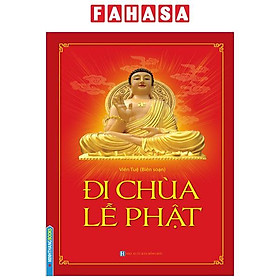 Đi Chùa Lễ Phật (Tái Bản 2023)