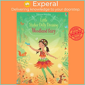 Sách - Little Sticker Dolly Dressing Woodland Fairy by Fiona Watt (UK edition, paperback)