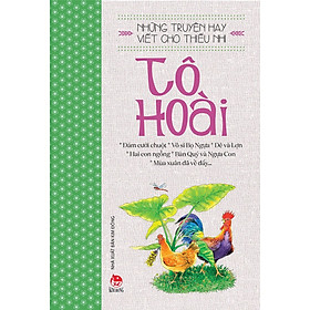 Những truyện hay viết cho thiếu nhi - Tô Hoài