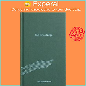 Sách - Self-Knowledge by The School of Life (UK edition, hardcover)