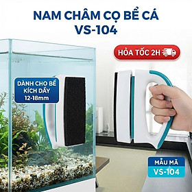 Lau Kính Nam Châm Vipsun VS-104 (Kính 12-18mm) - Lực Hút Khủng Cho Bể Lớn