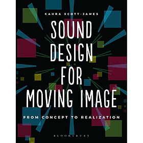 Nơi bán Sound Design For Moving Image - Giá Từ -1đ