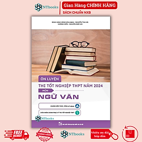 Ôn Luyện Thi Tốt Nghiệp THPT Môn Ngữ Văn