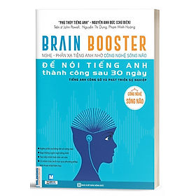 Brain booster Nghe phản xạ tiếng Anh nhờ công nghệ sóng não - tiếng Anh phát triển sự nghiệp - Bản Quyền