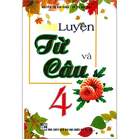 Luyện Từ Và Câu 4