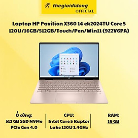 Mua Laptop HP Pavilion X360 14 ek2024TU Core 5 120U/16GB/512GB/Touch/Pen/Win11 (9Z2V6PA) - Hàng Chính Hãng
