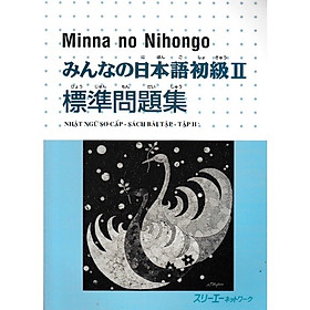 ￼Sách - Tiếng Nhật Minna no Nihongo Sơ Cấp 2 - Sách Bài Tập - Tập 2