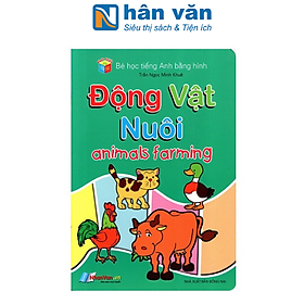 Sách Bé Học Tiếng Anh Bằng Hình: Động Vật Nuôi