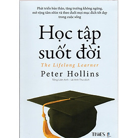 Học Tập Suốt Đời - Peter Hollins