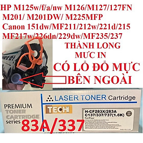 Hộp mực 337/83A -Có Lỗ Đổ Mực- Dùng cho Canon MF151dw MF211 MF212w MF221d MF215 MF217w MF226dn MF229dw MF235 / HP M125 125fw 125A M126 M127 M127fw M201