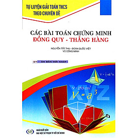Các Bài Toán Chứng Minh Đồng Quy - Thẳng Hàng