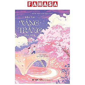 Sách - Đều Tại Vầng Trăng Gây Họa - Tập 2