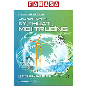 Chuyên Ngành Kỹ Thuật Môi Trường - PHANBOOK