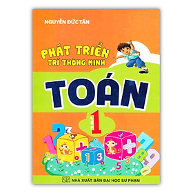 Sách - Phát Triển Trí Thông Minh Toán Lớp 1