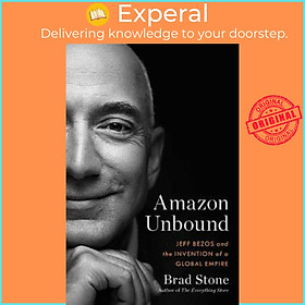 Sách - Amazon Unbound by Brad Stone (UK edition, paperback)
