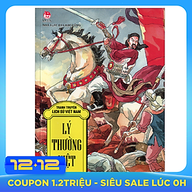 Tranh Truyện Lịch Sử Việt Nam - Lý Thường Kiệt