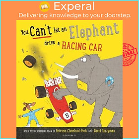 Sách - You Can't Let an Elephant Drive a Racing Car by Patricia Cleveland-Peck (UK edition, hardcover)