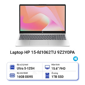 Laptop HP 15 fd1062TU 9Z2Y0PA (Ultra 5 125H/ 16GB/ 1TB SSD/ 15.6 inch FHD/ Win11/ Bạc) - HÀNG CHÍNH HÃNG