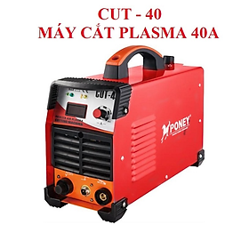 MÁY CẮT PLASMA CUT-40 10.4KVA PONEY - HÀNG CHÍNH HÃNG