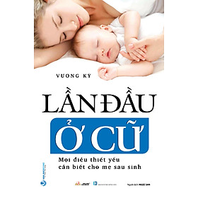 Lần Đầu Ở Cữ - Vanlangbooks