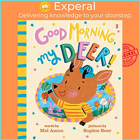 Hình ảnh Sách - Good Morning, My Deer! by Sophie Beer (UK edition, hardcover)