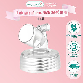 Cổ Nối Phễu Maymom Myfit Loại Cổ Rộng, Tương Thích Phễu Hút Sữa Spectra, Pumpin, Lacteck, Mini Pum, Pumpa, Silicon