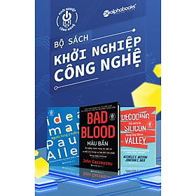 Combo Sách Khởi Nghiệp Công Nghệ ( Giải mã bí ẩn Thung lũng Silicon + Máu bẩn +  Người hùng ý tưởng ) Tặng Bookmark Sáng Tạo