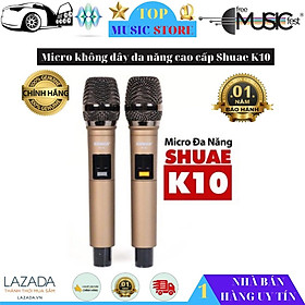 Mua Micro Không Dây Đa Năng Cao Cấp Shuae K10-Micro Giá Rẻ Dành Cho Loa Kéo Amply  Sử Dụng Chip Thông Minh