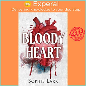 Sách - Bloody Heart - A Dark Mafia Romance by Sophie Lark (UK edition, paperback)