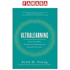 Sách ngoại văn: Ultralearning: Master Hard Skills, Outsmart The Competition, And Accelerate Your Career