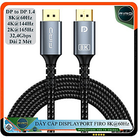 Mua Cáp DisplayPort FIRO - Dây DisplayPort 1.4 8K/60Hz/32 4Gbps - Dài 2 Mét Lõi Dù Dùng Cho Tivi/ Máy Tính/ Playstation - Hàng Chính Hãng