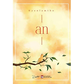 An (Thơ @yenlamtho) - NXB Phụ Nữ
