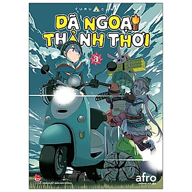 Dã Ngoại Thảnh Thơi - Yurucamp - Tập 3