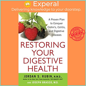 Sách - Restoring Your Digestive Health - A Proven Plan to Conquer Crohns, Colit by Joseph Brasco (UK edition, paperback)