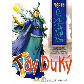 Tây Du Ký Tập16 - Lôi Âm Tự Ngộ Nan - Vanlangbooks