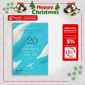 Trạm Đọc | Tuổi 20 - Những Năm Tháng Quyết Định Cuộc Đời Bạn - Meg Jay - Ngọc Bích dịch - Tái bản - (bìa mềm)