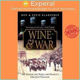 Sách - Wine and War by Donald & Petie Kladstrup (UK edition, paperback)