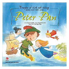 Hình ảnh Truyện Cổ Tích Nổi Tiếng Song Ngữ Việt Anh: Anh Peter Pan (Tái Bản 2018)