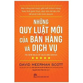 Những Quy Luật Mới Của Bán Hàng Và Dịch Vụ