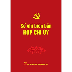 Sổ ghi biên bản họp chi uỷ