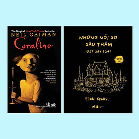 Combo Coraline - Những nỗi sợ sâu thẳm (Neil Gaiman - Fran Krause) - Bản Quyền