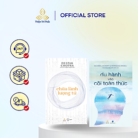 Combo Sách Chữa Lành Lượng Tử và Du Hành Vào Cõi Toàn Thức