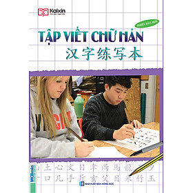 Tập viết chữ hán - Phiên Bản Mới