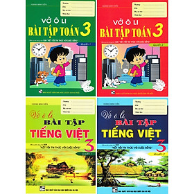 Combo Vở Ô Li Bài Tập Tiếng Việt+Toán 3 (Biên Soạn Theo Chương Trình SGK Kết Nối Tri Thức Với Cuộc Sống , Bộ 4 Cuốn - HA)
