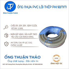Ống Nhựa PVC Lõi Thép Phi 90mm CUỘN 30 MÉT - Hàng Nhập Khẩu